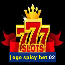 jogo spicy bet 02